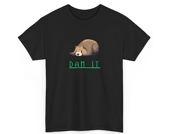 Funny Beaver Unisex Tee, Graphic Animal T-Shirt, Humorous Wordplay Shirt, Cotton Tee, Wildlife Lover Gift
