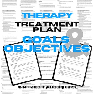 May include: A blue and white graphic with the text "Therapy Treatment Plan Goals & Objectives" and the text "All-in-One Solution for your Coaching Business". The graphic features three open tablets with text on the screen.