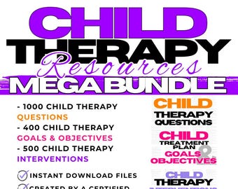 Child Therapy Bundle, Children Therapy Questions, Kid Therapy Goals and Objectives, Therapy Interventions, Progress Notes, Child therapist