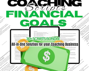 May include: A green and white money bag with dollar signs on it, with a text overlay that reads "30+ SCRIPTS BUNDLE All-in-One Solution for your Coaching Business". The image also includes three open tablets with text on them, including "Coaching Scripts Financial Goals" and "Script no. 1: Setting Financial Goals and Creating a Budget".