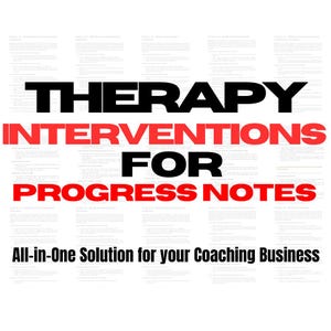 Therapy Interventions for Progress Notes, Therapeutic Interventions, Therapy Progress Notes, Psychotherapy Notes, Therapy Tools