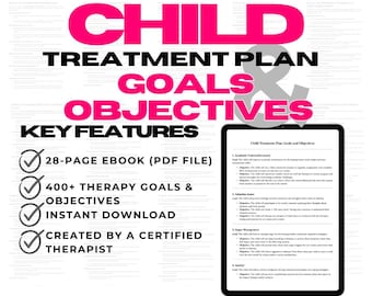 Child Treatment Plan Goals and Objectives, child counseling, children therapy, children therapy, kid therapy, progress notes, therapy tools