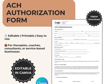 ACH Authorization Form Template, Editable Canva PDF, Debit Authorization, Direct Deposit, Auto Payment, Billing & Consent Form, Intake Forms