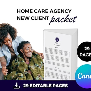 Home Care New Client Packet Template | Comprehensive Onboarding Document | New Client Guide | Editable