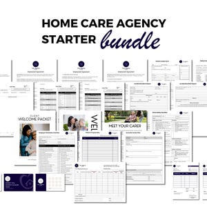 Comprehensive Home Care Agency Start-Up Package Editable Templates and Forms