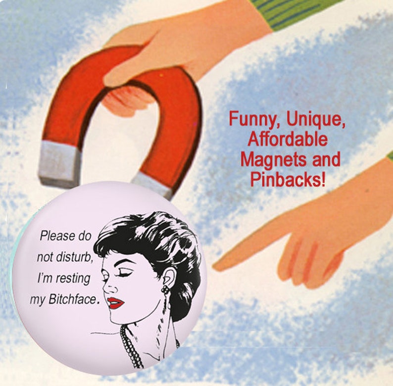 Please Do Not Disturb Funny Bitchface PInback or Magnet Stocking Stuffer for Coworker image 4