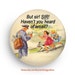 see more listings in the Fridge Magnets/ Pinbacks section