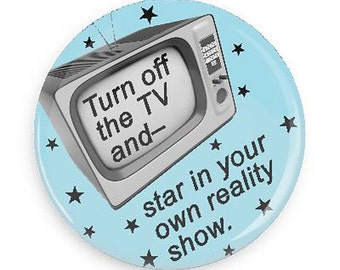 Funny Stocking Stuffer for Realty TV Fans, Cute Fridge Magnet or PInback