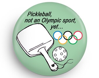 Fun PIckleball Fridge Magnet or Pinback A great Stocking Stuffer Gift!