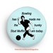 see more listings in the Fridge Magnets/ Pinbacks section