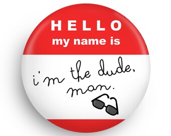 The Dude Man Fridge Magnet: Funny Geekery Gift