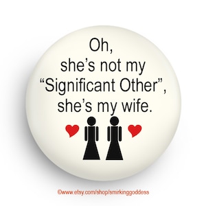 Gay Wedding Favor Magnet: 'She's My Wife' Magnet
