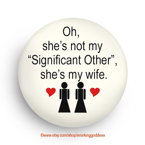 Gay Wedding Favor Magnet: 'She's My Wife' Magnet