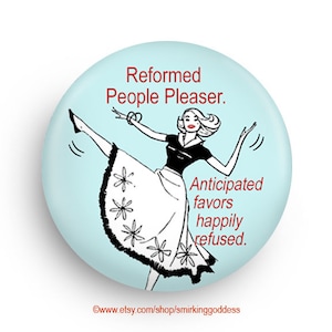 Reformed People Pleaser Funny Fridge Magnet, Psychology Humor image 1