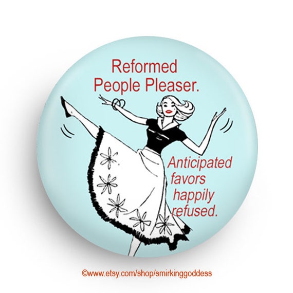 Reformed People Pleaser Funny Fridge Magnet, Psychology Humor