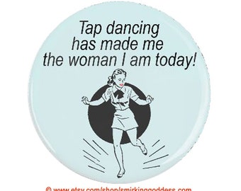 Funny Gift, Funny Fridge Magnet, Funny Tapdancing Fridge Magnet, Funny Stocking Stuffer