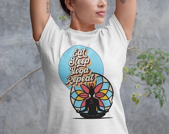 Eat Sleep Yoga Repeat, Yoga Shirt, Yoga Tee, Meditation, Meditation Shirt, Yoga Lover Gift, Yoga Gift, Namaste Shirt, Mindfulness Shirt