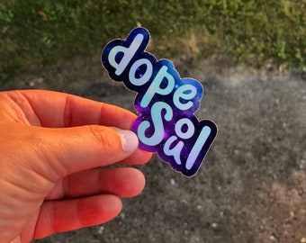 Dope Soul holographic sticker