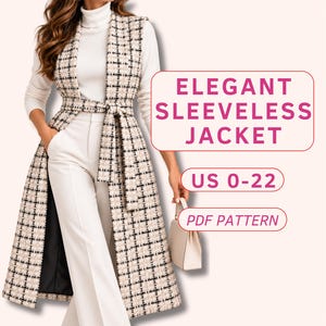 May include: A sleeveless jacket featuring a beige and black plaid pattern with a matching tie belt at the waist. The text ELEGANT SLEEVELESS JACKET, US 0-22, and PDF PATTERN is displayed in pink on the right side of the image.