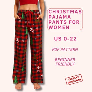 May include: Red and black plaid Christmas pajama pants with a drawstring waist. The pants feature festive designs including Santa Claus, Christmas trees, and snowflakes. Text on the image reads "Christmas Pajama Pants for Women", "US 0-22", "PDF Pattern", "Beginner Friendly", and "Instant Download".