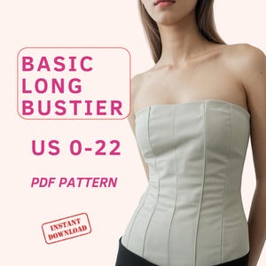 Patrón de costura de corsé largo, patrón de costura de bustier básico, patrón de corsé para principiantes, patrón de top sin tirantes fácil, patrones de costura en PDF