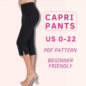 May include: Black capri trousers featuring a high waistband and side slits at the hem. The text on the image reads: CAPRI PANTS, US 0-22, PDF PATTERN, BEGINNER FRIENDLY. These trousers are shown from a side profile view, ending below the knee.