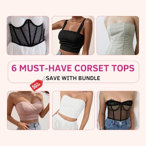 Bundle corset sewing pattern, basic bustier sewing pattern, beginner friendly corset pattern, easy strapless top pattern, pdf sewing pattern