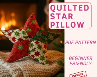 Puede incluir: Una almohada acolchada en forma de estrella con tela estampada roja, verde y blanca. La almohada descansa sobre una manta de punto beige. El texto en la imagen dice "Quilted Star Pillow", "PDF Pattern", "Beginner Friendly" y "Instant Download".