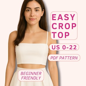 Könnte beinhalten: Eine Frau trägt ein weißes Crop-Top mit Spaghettiträgern und einen passenden Rock. Der Text auf dem Bild lautet: "EASY CROP TOP", "US 0-22", "PDF PATTERN" und "BEGINNER FRIENDLY".