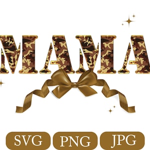 Cute Mama Coquette Bow SVG, Mama Png, Mom Life Png, Mama Svg, Mama Preppy Camo Png, Mama Coquette Camo Bows Png, Camo Mama Png Sublimation.