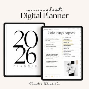 May include: A minimalist digital planner with the year 2026 displayed prominently on the left. The right side shows a tablet with a to-do list and the words "Make things happen". The planner is from Print & Polish Co.