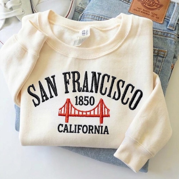 San Francisco California 1850 Embroidered Sweatshirt Golden Gate Bridge Crewneck Travel Souvenir Tourist Gift City Pride Shirt