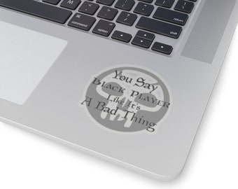 Sticker Black Mana Kiss-Cut, You Say Black Player Like It's a Bad Thing, Magic the Gathering-laptop of sticker waterfles