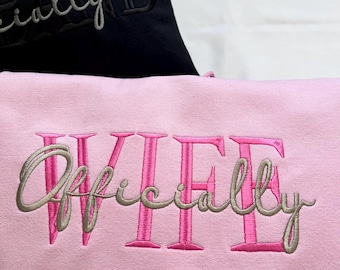 Officially Wife Husband Embroidered Sweatshirt, Matching Couple Hoodie, Bride Groom Gift, Wedding Honeymoon, Mr Mrs, Wedding Gift for Couple