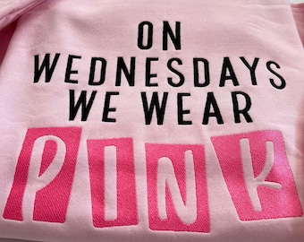 Embroidered Sweatshirt, Mean Girls Quote, Pink Lover Crewneck, Movie Fan Gift