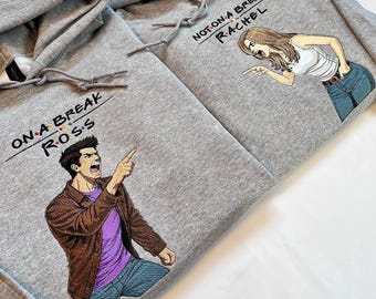 On A Break Embroidered Couple Hoodie Set, Matching TV Sitcom Sweatshirt, Funny Couple Gift, 90s Show Fan, Anniversary Gift, His and Hers