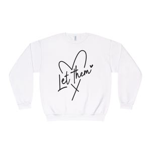 Déjalos - Camiseta de cuello redondo con gran corazón, camiseta inspiradora, camiseta con frases positivas, salud mental, citas inspiradoras, regalo de amor propio