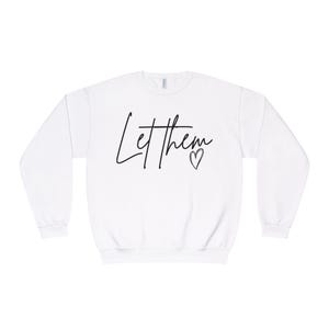 Déjalos - Camiseta de cuello redondo con forma de corazón, camiseta inspiradora, camiseta con frases positivas, salud mental, citas inspiradoras, regalo de amor propio