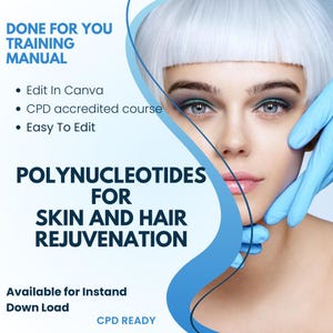 Comprehensive Training Manual for Polynucleotides, Full SOP, Procedures | Nucloefil,  plinest illuma, exosmoes