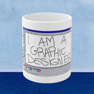 I Am a Graphic Designer Mug - Personalised Graphic Design Gift - Custom Artist Coffee Cup - Gift for Designers - Paint Design Tea Cup