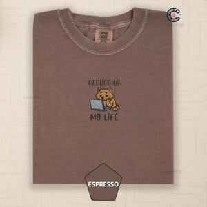 Debugging My Life Embroidered T-Shirt, Funny Raccoon Tee, Garment Dyed Embroidery, Software Developer Animal Shirt, Programmer Gift