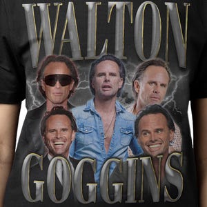 WALTON GOGGINS SHIRT, Walton Goggins Vintage T-Shirt, Walton Sanders Goggins Jr. Retro 90s Bootleg Homage Merch, Walton Goggins Tee Fan Gift