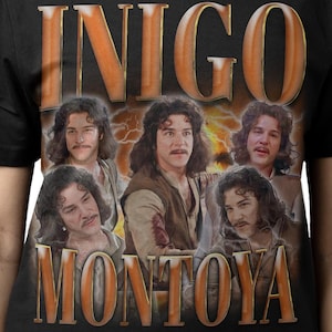 SHIRT INIGO MONTOYA, T-shirt vintage Inigo Montoya, Mandy Patinkin rétro des années 90 Bootleg Hommage Merch, Inigo Montoya Tee Fan Gift Inigo Montoya