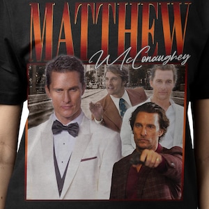 MATTHEW MCCONAUGHEY Shirt, Matthew McConaughey Vintage Shirt, Matthew McConaughey Bootleg Shirt, Matthew McConaughey 90s Rap Shirt
