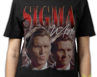 SIGMA MALE SHIRT, Sigma Male Patrick Bateman Shirt, Funny Christian Bale Meme Shirt, Patrick Bateman Meme