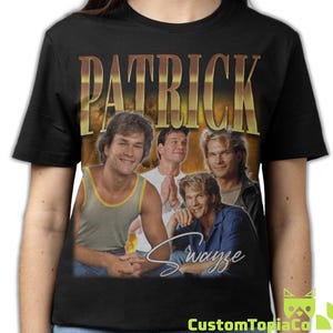 PATRICK SWAYZE SHIRT, Patrick Swayze Vintage T-Shirt, Patrick Wayne Swayze American Actor Retro Bootleg Homage Tee, Patrick Swayze Fan Merch