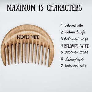 May include: A wooden comb with a curved handle and 11 teeth. The comb is engraved with the text "BELOVED WIFE". The text "MAXIMUM 15 CHARACTERS" is written above the comb. The text "BELOVED WIFE" is written seven times below the comb, with each instance of the text written in a different style.
