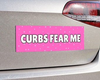 Lustig Girly Rosa Auto-Magnet-Spaß Ästhetisches Auto-Magnet Bordstein Angst vor mir lustiger Aufkleber Cal Aufkleber Geschenk für Frau Mädchen Auto-Zubehör Geschenk