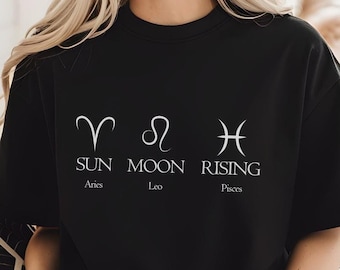 Custom Big Three Zodiac Shirt Astrology Gift Birthday Personalized Sun Moon Rising Sign Shirt Celestial Gifts Birth Natal Chart Tee Comfort