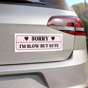 Cute Pink Funny Car Magnet Bumper sticker Bumper magnet for cars accessories New driver gift cute car gift for girl woman